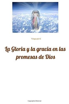 portada La Gloria y Gracia en las Promesas de Dios (in Spanish)