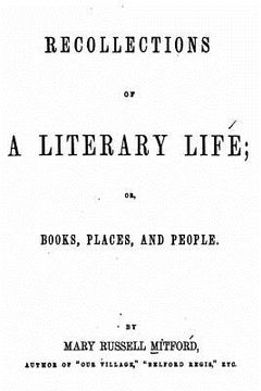 portada Recollections of a Literary Life, Or, Books, Places and People (in English)