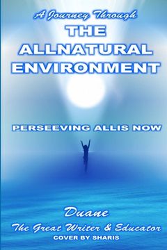 portada A Journey Through the Allnatural Environment (en Inglés)