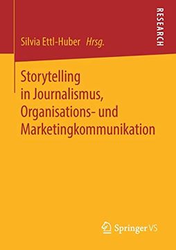 portada Storytelling in Journalismus, Organisations- und Marketingkommunikation (en Alemán)