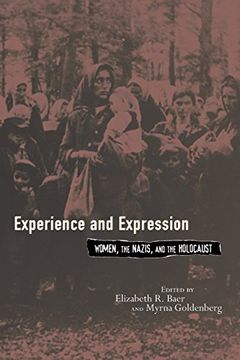 portada experience and expression: women, the nazis, and the holocaust