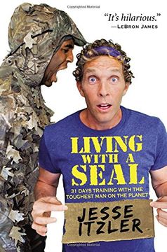 portada Living with a SEAL: 31 Days Training with the Toughest Man on the Planet (in English)