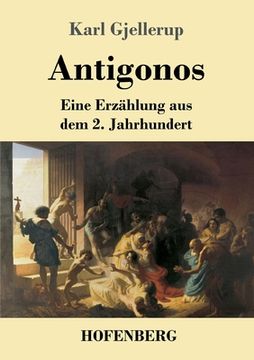 portada Antigonos: Eine Erzählung aus dem 2. Jahrhundert