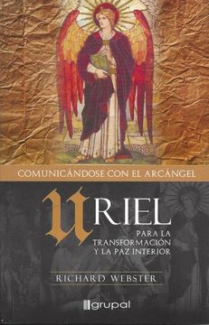 portada Uriel: Comunicandose con el Arcangel Para la Transformacion y la paz Interior