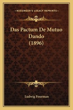 portada Das Pactum De Mutuo Dando (1896) (in German)