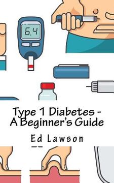 portada Type 1 Diabetes - A Beginner's Guide (in English)