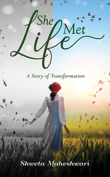portada She Met Life: A Story of Transformation (en Inglés)
