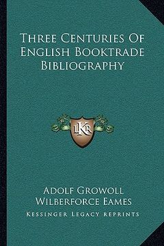 portada three centuries of english booktrade bibliography