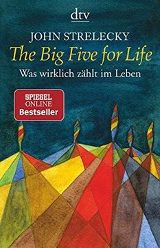 portada The big Five for Life: Was Wirklich Zã¤Hlt im Leben (in German)