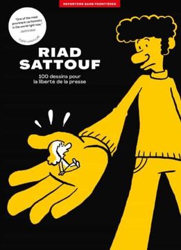 portada L'album rsf Pour la Liberté de la Presse - Riad Sattouf