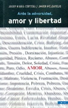portada Ante La Adversidad, Amor Y Libertad (Contrastes)