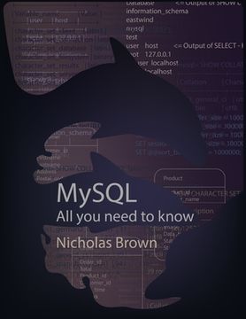 portada MySQL: All you need to know (in English)