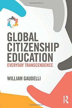 portada Global Citizenship Education: Everyday Transcendence