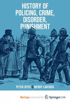portada History of Policing, Crime, Disorder, Punishment (en Inglés)