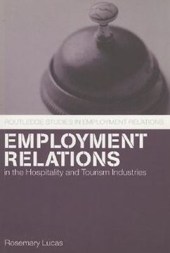 portada employment relations in the hospitality and tourism industries (en Inglés)