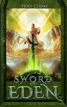 portada The Sword Of Eden (The Kingdom of Heaven Chronicles)