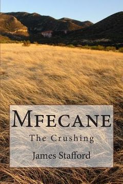 portada Mfecane: The Crushing