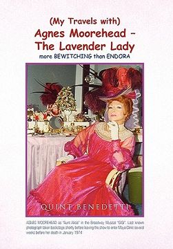 portada my travels with agnes moorehead - the lavender lady (en Inglés)