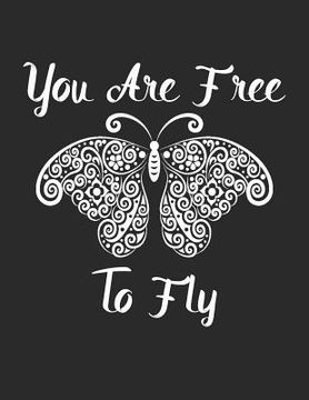 portada You Are Free to Fly (en Inglés)