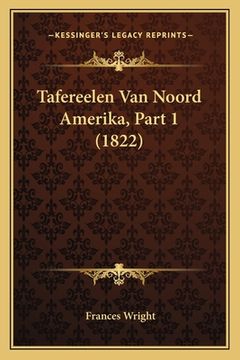 portada Tafereelen Van Noord Amerika, Part 1 (1822)