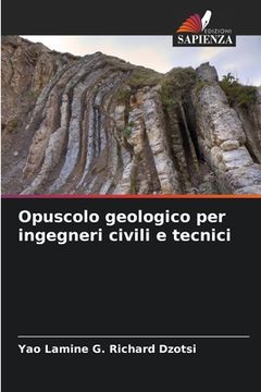 portada Opuscolo geologico per ingegneri civili e tecnici (en Italiano)