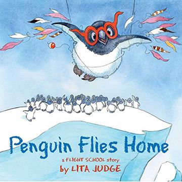 portada Penguin Flies Home (Flight School) (en Inglés)