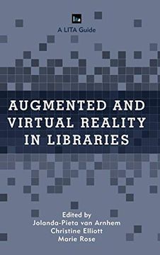 portada Augmented and Virtual Reality in Libraries (Lita Guides) 