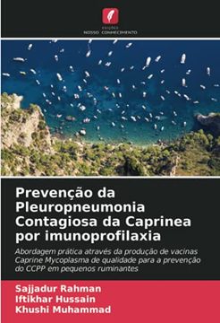 portada Prevenção da Pleuropneumonia Contagiosa da Caprinea por Imunoprofilaxia (en Portugués)