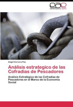 portada Análisis estrategico de las Cofradias de Pescadores: Análisis Estratégico de las Cofradías de Pescadores en el Marco de la Economía Social
