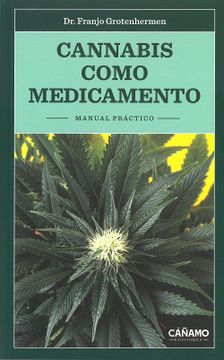 portada Cannabis Como Medicamento. Manual Práctico