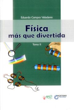 portada FISICA MAS QUE DIVERTIDA TOMO II 
