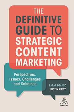 portada The Definitive Guide to Strategic Content Marketing: Perspectives, Issues, Challenges and Solutions (en Inglés)