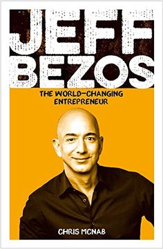 portada Jeff Bezos: The World-Changing Entrepreneur 