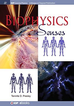 portada Biophysics of the Senses (Iop Concise Physics)