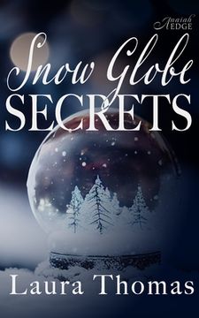 portada Snow Globe Secrets (en Inglés)