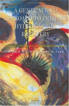 portada A Generalized Approach to Primary Hydrocarbon Recovery (en Inglés)
