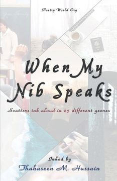 portada When My Nib Speaks (en Inglés)