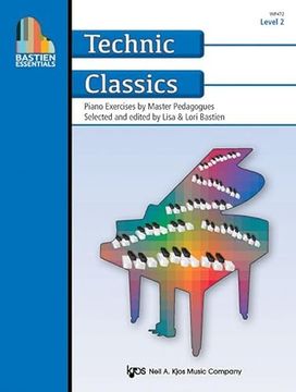portada Bastien Essentials: Technic Classics, Level 2 (Piano Solo)