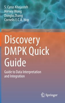 portada Discovery Dmpk Quick Guide: Guide to Data Interpretation and Integration (en Inglés)