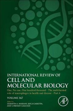 portada One, no One, one Hundred Thousand - the Multifaceted Role of Macrophages in Health and Disease - Part a (Volume 367) (International Review of Cell and Molecular Biology, Volume 367) (in English)