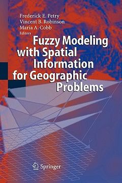 portada fuzzy modeling with spatial information for geographic problems (in English)