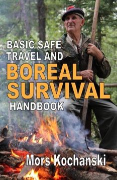 portada Basic Safe Travel and Boreal Survival Handbook: Gems from Wilderness Arts and Recreation Magazine (en Inglés)