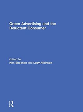 portada Green Advertising and the Reluctant Consumer (en Inglés)