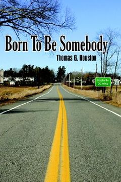 portada born to be somebody (en Inglés)