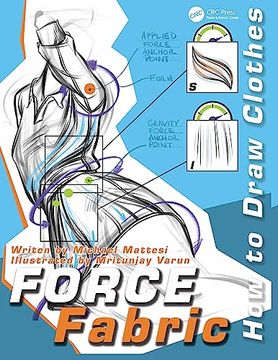 portada Force Fabric: How to Draw Clothes (Force Drawing Series) 