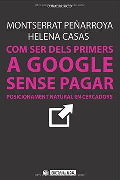 portada Com Ser Dels Primers A Google Sense Pagar (Manuals) (en Catalá)