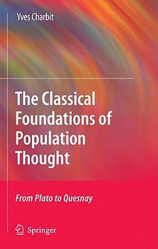 portada the classical foundations of population thought: from plato to quesnay