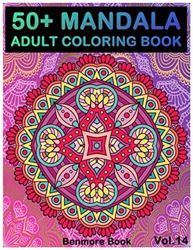 portada 50+ Mandala: Adult Coloring Book 50 Mandala Images Stress Management Coloring Book for Relaxation, Meditation, Happiness and Relief & art Color Therapy(Volume 14) (in English)