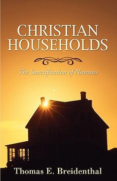 portada christian households: the sanctification of nearness (en Inglés)