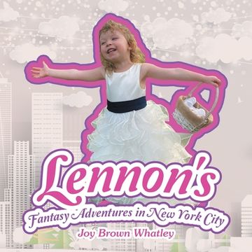 portada Lennon's Fantasy Adventures in New York City